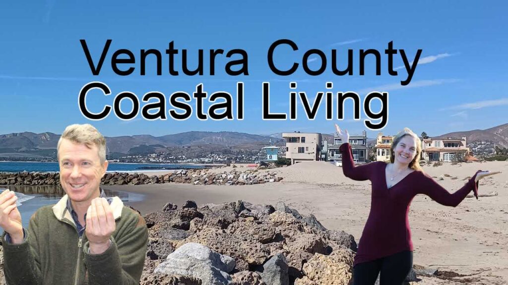 Neighborhoods and Living in Oxnard, Ventura and Port Hueneme