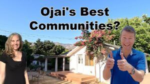 Living in Ojai, CA- Mira Monte and Meiners Oaks Neighborhoods