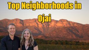 Ojai Neighborhoods
